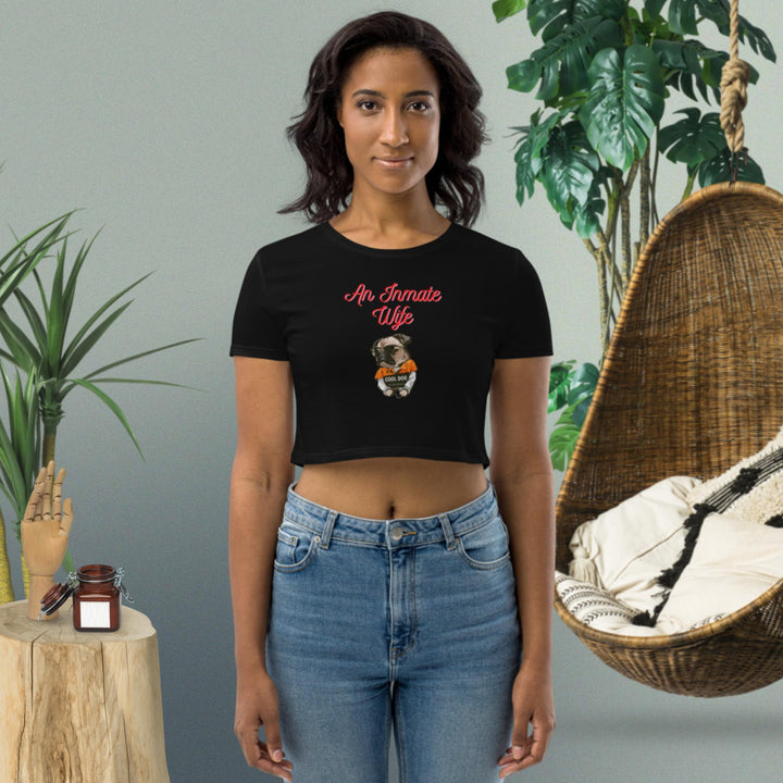 An Inmate Wife / Organic Crop Top